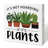 Plant Lover Desk Wooden Box Sign Decor, It's Not Hoarding If It's Plants, Plant Garden Decor Home Of