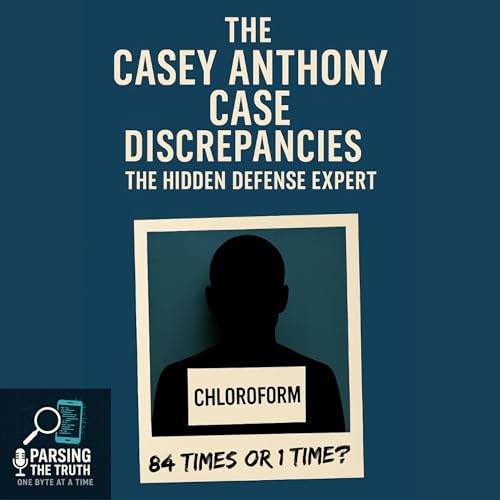 Casey Anthony: The defense's hidden expert cover art
