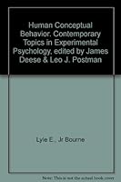 Human Conceptual Behavior. Contemporary Topics in Experimental Psychology, edited by James Deese & Leo J. Postman B000YGHLZW Book Cover