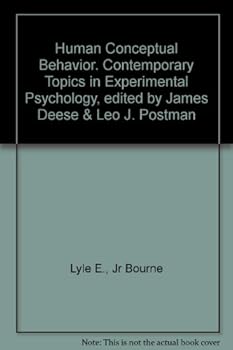 Human Conceptual Behavior. Contemporary Topics in Experimental Psychology, edited by James Deese & Leo J. Postman