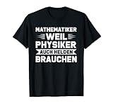 Mathematiker Mathematik Studienfach T-Shirt
