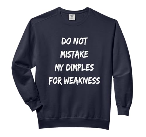 Funny Sarcastic Dimples Apparel For Women Men Kids Comfort Colors Adult Sweatshirt