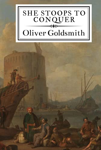 She Stoops to Conquer B0948LLPRV Book Cover