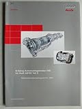 audi teile deutschland  Audi A 8 2003 – 6-Gang Automatikgetriebe 09E Teil 2 - Original Service Selbststudienprogramm Nr.284