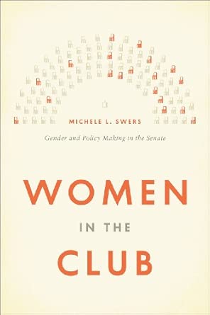Women in the Club – Gender and Policy Making in the Senate book cover