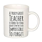 Panvola Kaffeetasse mit Aufschrift 'A Truly Great Teacher Is Hard To Find ', 325 ml, Wertschätzung von Schülern, für Professor, Mentor, Coach, Keramiktasse, Weiß