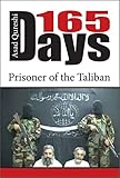 165 Days: Prisoner of the Taliban