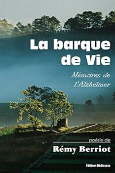 Paperback La barque de Vie. Mémoires de l'Alzheïmer [French] Book