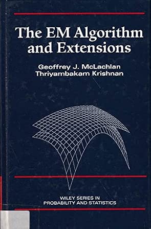 The EM Algorithm and Extensions-Wow! eBook