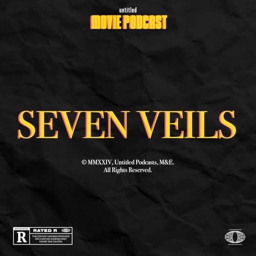 Interview: Seven Veils (Guests: Atom Egoyan & Amanda Seyfried) Podcast Por  arte de portada