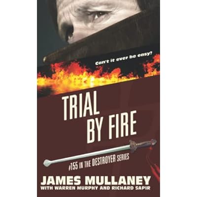 Trial By Fire