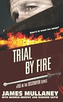 Trial By Fire null Book Cover