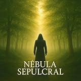 Nébula Sepulcral