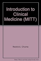 Introduction to Clinical Medicine (MITT) 0443021279 Book Cover