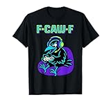 F Caw Caw F Crow Merch Store
