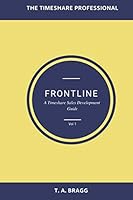 Frontline: A Timeshare Developments Guide 1796695874 Book Cover