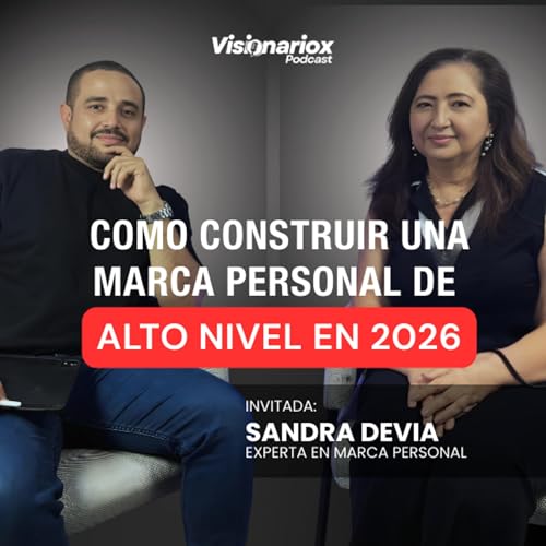 &iquest;Como Construir una MARCA PERSONAL de Alto Nivel en 2026? - Sandra Devia: Experta en Marca Personal.