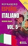 Aprende Italiano con Cuentos Infantiles del Refran...: