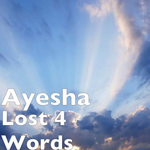 Lost 4 Words [Explicit]