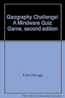 Geography Challenge! A Mindware Quiz Game, second edition 0825158745 Book Cover