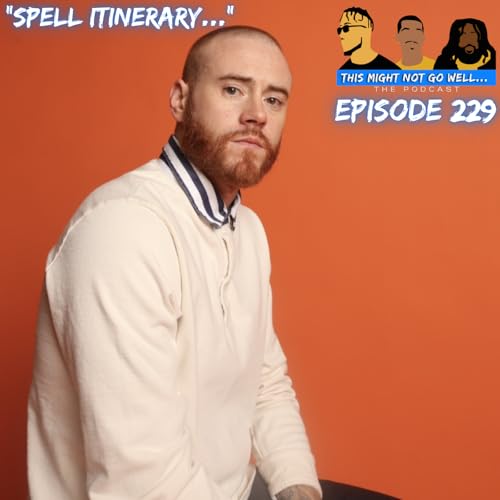 Episode 229 | "Spell Itinerary..." cover art