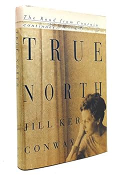 True North: A Memoir