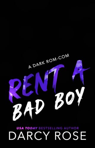 Rent a Bad Boy: A Dark Rom-Com (Renting Love) (English Edition)