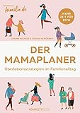 Der Mamaplaner: Überlebensstrategien im Familienalltag - Cosima Michels, Verena Schörner 