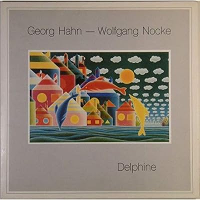 GEORG HAHN / WOLFGANG NOCKE: Delphine, LP, Rash LP 1006