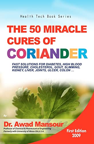 The 50 Miracle Cures of Coriander