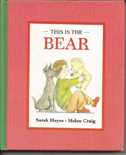 This Is the Bear: Hayes S