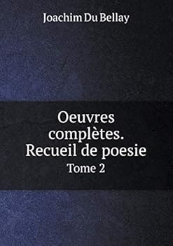 Paperback Oeuvres compl?tes. Recueil de poesie Tome 2 [French] Book
