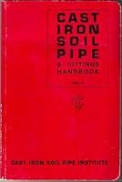 Cast Iron Soil Pipe & Fitting Handbook Volume 2 B00D685RII Book Cover