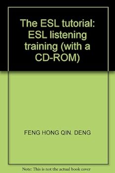 Paperback The ESL tutorial: ESL listening training (with a CD-ROM) Book