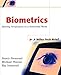 Biometrics: Identity Verification in a Networked World