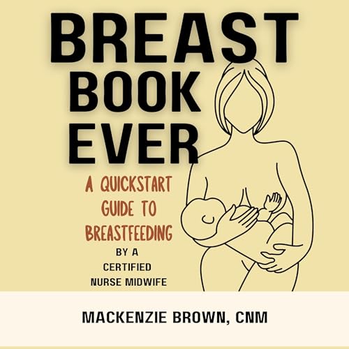Breast Book Ever by Mackenzie Brown episode artwork