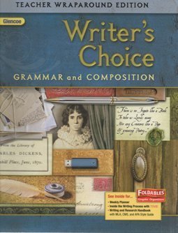 2009 Glencoe Writer's Choice Grammar and Composition, Teacher ...