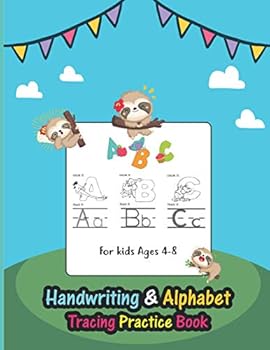Paperback Handwriting & Alphabet Tracing Practice Book For Kids: Alphabet Tracing & Handwriting Practice Book for Kids Ages 2-8. Learn without tears. Book