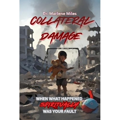 COLLATERAL DAMAGE Audiolibro Por Marlene Miles arte de portada