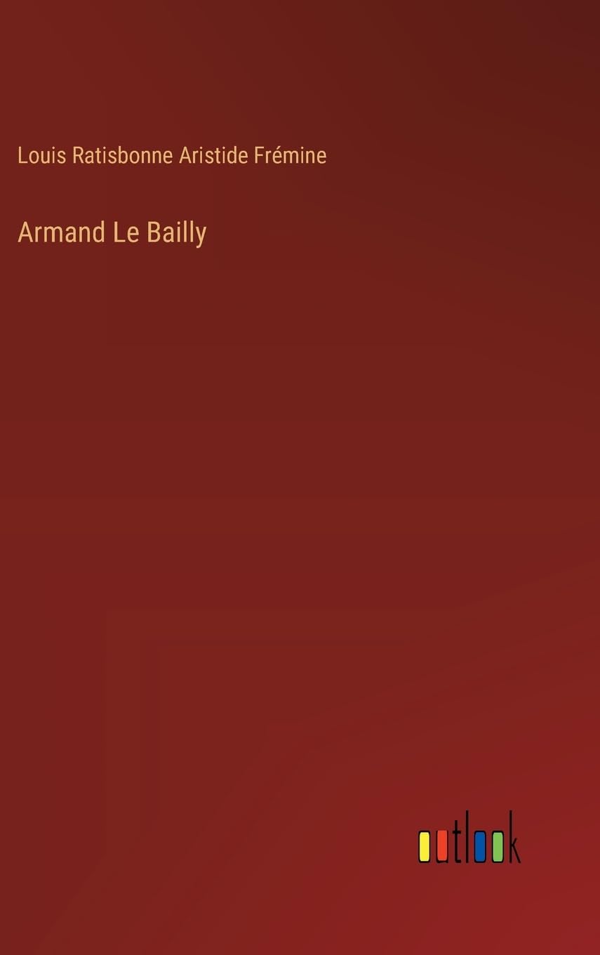 Armand Le Bailly