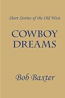 Cowboy Dreams 194228506X Book Cover