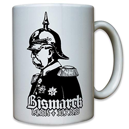 Otto von Bismarck 1865-1898 Pickelhaube Preußen Kanzler - Tasse Becher...