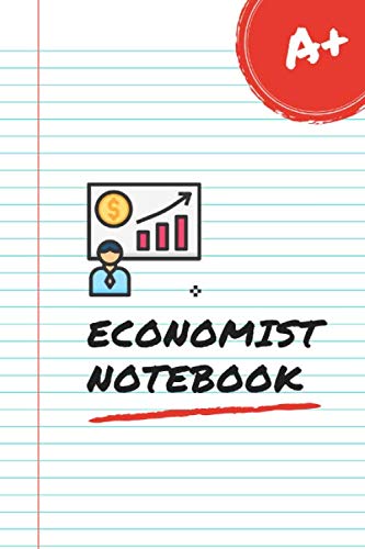 Economist Notebook: Economist Gifts For Male Best Friend. Funny Journals ...