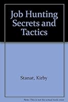 Job hunting secrets & tactics 0832907081 Book Cover
