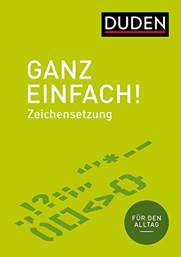 Ganz einfach! Zeichensetzung Ganz einfach! Zeichensetzung