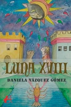 Paperback Luna XVIII (Spanish Edition) [Spanish] Book