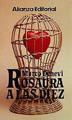 Rosaura a las diez (El Libro De Bolsillo (Lb))