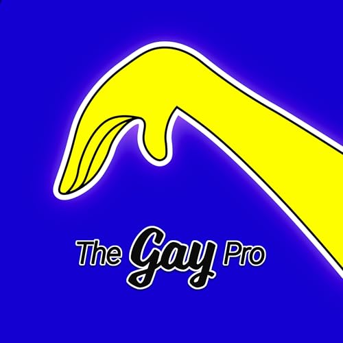 The Gay Pro: Empowering Gay Business Professionals cover art