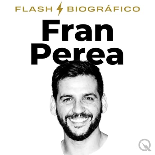 Fran Perea - Flash Biogr&aacute;fico cover art