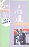 La otra orilla (Teatro) 8477880301 Book Cover